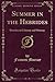 Summer in the Hebrides: Sketches in Colonsay and Oronsay (Classic Reprint)