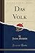 Das Volk (Classic Reprint) (German Edition)