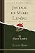 Journal de Marie Lenéru, Vol. 2 (Classic Reprint) by Marie Leneru