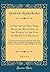 A History of New-York, from the Beginning of the World to the End of the Dutch Dynasty, Vol. 2 of 2: Containing Among Many Surprising and Curious ... the Disastrous Projects of William the Testy
