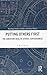 Putting Others First by T. Ryan Byerly