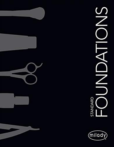 Milady Standard Foundations (Hardcover)