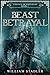 The Beast and Betrayal: Ess...