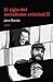 El Siglo del Socialismo Criminal II: Segunda Parte