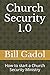 Church Security 1.0 by Bill Gadol