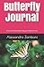 Butterfly Journal: If you l...