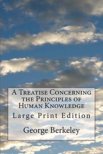 A Treatise Concerning the Principles of Human Knowledge