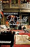 Eccentric Wealth by Alastair Scott Eccentric Wealth by Alastair Scott