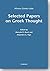 Selected Papers on Greek Th...