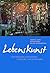 Lebenskunst by Urs Altermatt