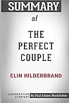 Summary of The Perfect Couple by Elin Hilderbrand: Conversation Starters
