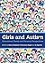 Girls and Autism: Educational, Family and Personal Perspectives