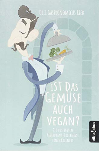 Ist das Gemüse auch vegan? (Paperback)