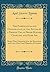 The Purification and Disinfection of the System by a Proper Use of Fresh-Burned Charcoal and Pure Air: Better Than Poisoning It for the Prevention and ... Great Majority of Diseases (Classic Reprint)