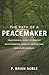 The Path of a Peacemaker: Y...