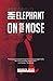 An Elephant on Your Nose by Warren Reed