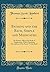 Bathing and the Bath, Simple and Medicated: Its History, Effect and Mode of Application, with a Particular Description of the Patent Toilet Bath (Classic Reprint)