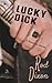 Lucky Dick: A Novel-In-Stories