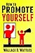 How to Promote Yourself