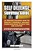 Self Defense Survival Guide by Chad Lawrence