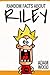 Random facts about Riley
