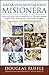 Towards a Missionary Mentality/ Hacia una Mentalidad Misionera by Douglas Ruffle