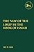 The Way of the LORD in the Book of Isaiah by Bo H. Lim
