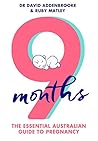 9 Months by Ruby Matley