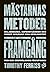 Mästarnas metoder - Framgång by Tim FERRIS