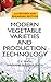 Modern Vegetable Varities a...