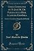 Obras Completas de D. José M. de Pereda de la Real Academia Española, Vol. 17: Pachín González Y Biografía de Pereda (Classic Reprint) (Spanish Edition)