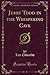 Jerry Todd in the Whispering Cave (Classic Reprint)
