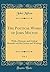 The Poetical Works of John Milton, Vol. 1: With a Memoir, and Critical Remarks on His Genius and Writings (Classic Reprint)