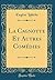 La Cagnotte, et autres comédies