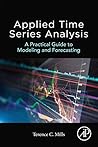 Applied Time Series Analysis by Terence C. Mills