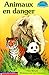 Animaux en danger
