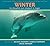 Winter, Le Dauphin Qui Réap...