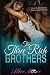 The Three Rich Brothers