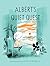 Albert's Quiet Quest
