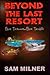 Beyond The Last Resort: Mor...