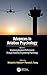 Improving Aviation Performance through Applying Engineering Psychology: Advances in Aviation Psychology, Volume 3