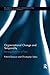 Organizational Change and Temporality: Bending the Arrow of Time (Routledge Studies in Organizational Change & Development)