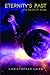 Eternity's Past by Christopher Laird