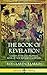 The Book of Revelation: A Study of the Last Prophetic Book of New Testament Scripture (Hardcover)