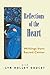 Reflections of the Heart: W...