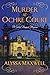 Murder at Ochre Court (A Gilded Newport Mystery)