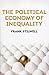 The Political Economy of Inequality