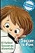 Soccer is Fun / El futbol Soccer es divertido by Calee M.  Lee