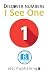 I See One (Discover Numbers)