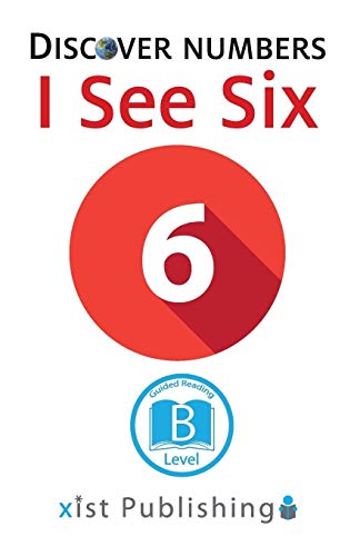 I See Six (Discover Numbers)